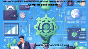 Renda Passiva com Inteligência Artificial