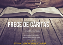 Prece de Cáritas: Um Guia Completo com Significado, Origem e Importância Espiritual